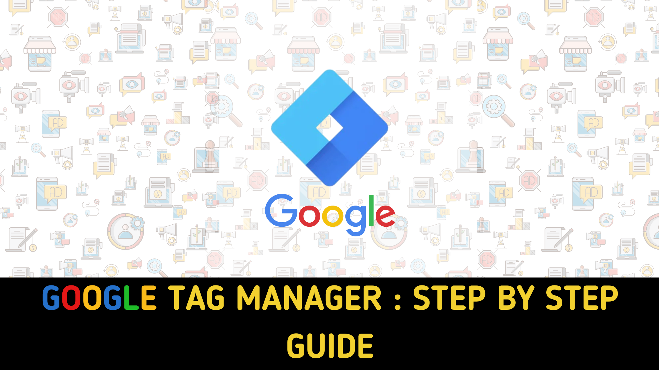Google Tag Manager  Step By Step Guide.png